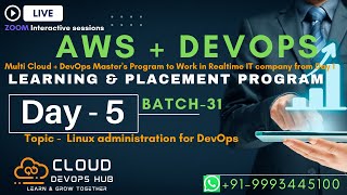 Learn Linux Administration with AWS + DevOps || Day-5 || Live Zoom Session Recording || Batch-31