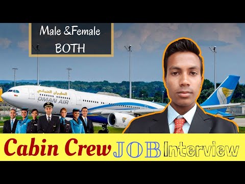 Oman Air Job Interview For Cabin Crew Male And Female 2018 In Hindi