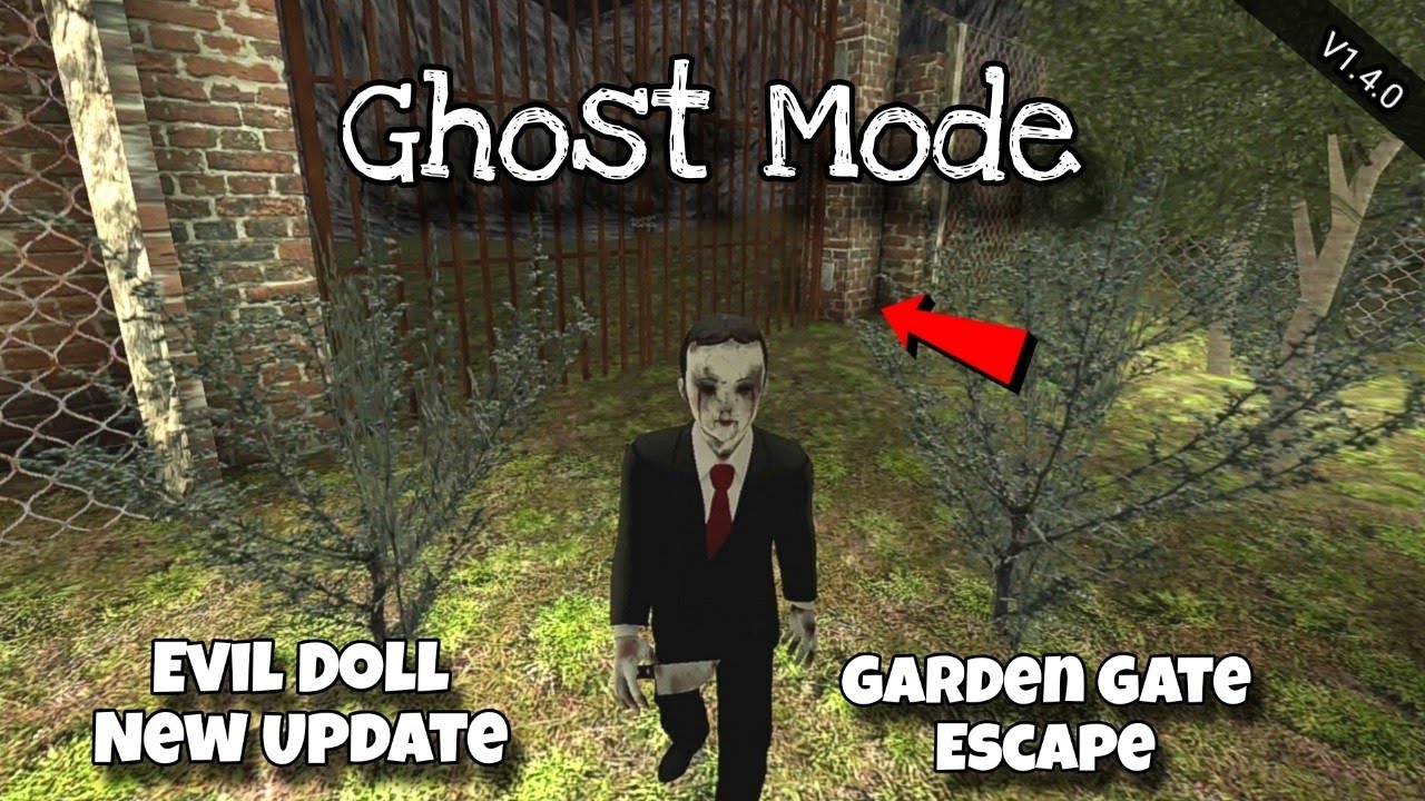 Evil Doll New Update V1.4.0 Garden Escape In Ghost Mode Full Gameplay