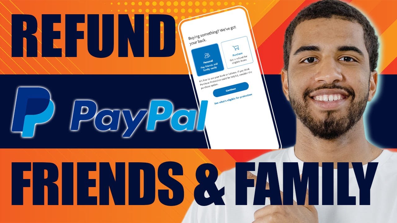 How to Refund PayPal Friends and Family (2026)