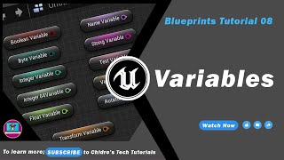 Famous Blueprints Tutorial 08 - Working with Variables | | Unreal Engine Blueprints Guide Profile