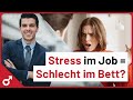 Warum dein Job Erektionsprobleme verursacht