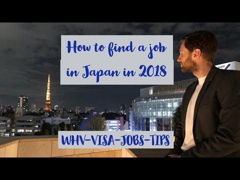 WORKING IN TOKYO - JAPAN / JOBS WITH AND WITHOUT SPEAKING JAPANESE (2018-2019)