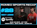 Romeo sports recap  ep28  varsity lacrosse