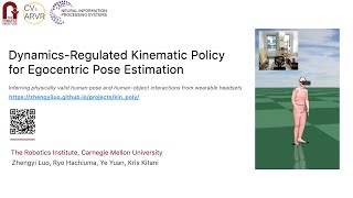 [NeurIPS 2021] Dynamics-Regulated Kinematic Policy for Egocentric Pose Estimation -- 10 mins talk
