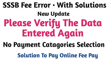 PSSSB Fee Issue With Fee Pay Error • Verify The Data Entered and Try again 99.9% Solution