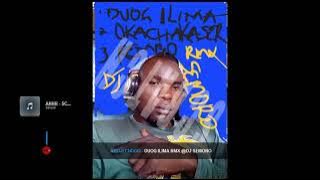 DJ SEMORO _AROJI CHOGO 'DUOG ILIMA' RMX