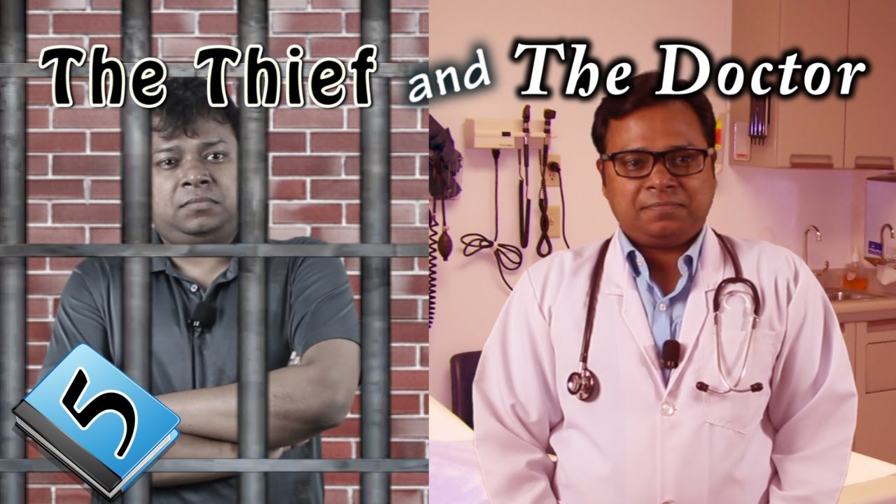 The Thief and the Doctor Motivational Story 5 YouTube