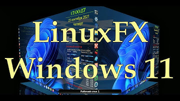 LinuxFX Windows 11 Plasma Desktop 3D effects kernel 5.11.0 | Ubuntu в стиле Windows | Wubuntu 20.04