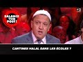 Pour ou contre les cantines halal dans les coles   gros dsaccord sur le plateau 