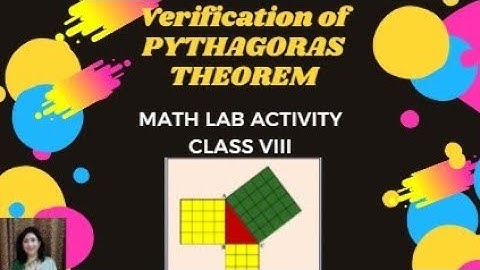 Verification of Pythagoras Theorem : Math Lab Activity - Class VII & VIII