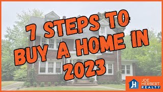 How to buy a house in 2023 - 7 NEED TO KNOW Tips on home buying this year.