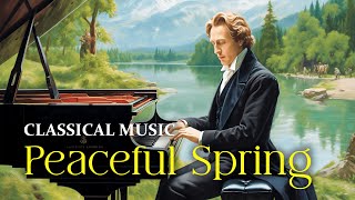 Relaxing Reverie: Dive into the Tranquil Sounds of Spring with Classical Music