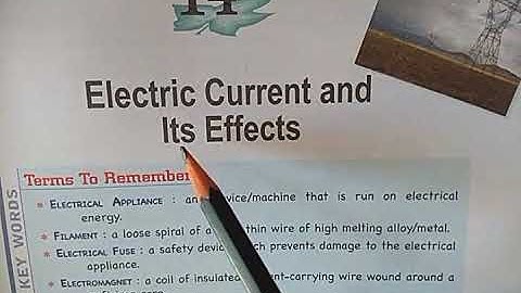 Science Class 7 - Electric Current and its effects