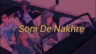 Soni De nakhre | partner movie | slowed reverb | Bass 🔊 song | NS