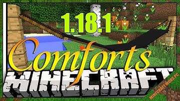 Comforts Mod 1.18.1 Download - How to install it for Minecraft PC
