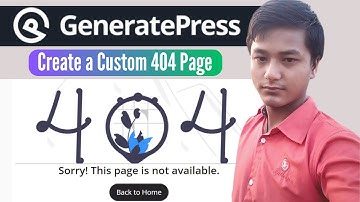 How to Create a Custom 404 Error Page GeneratePress Theme