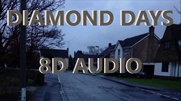 Diamond Days - Cruel Youth   | 8D Audio |