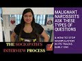 The Sociopath's Interview Process for Victims: The Types of Questions Malignant Narcissists Ask Us