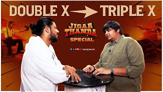 Double X to Triple X | Karthik Subburaj | Jigarthanda double x Special | Vj Abishek