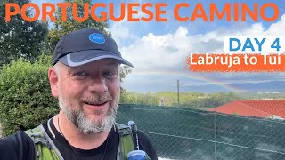 Portuguese Camino Day 4 - From Laburja To Tui