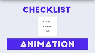 Checklist Animation  | Using HTML & CSS  | 2020