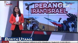 Perang Iran  Israel      |  Ulasan Berita Utama [18/04]
