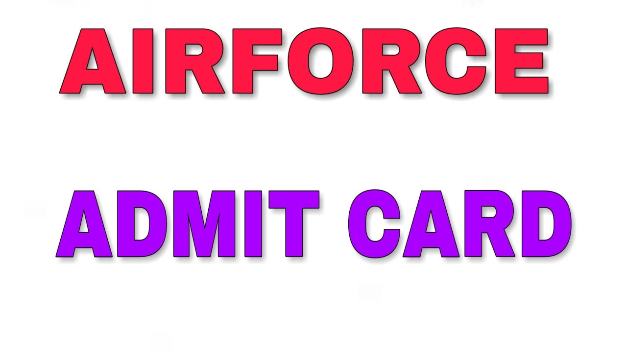 AIRFORCE (GroupXY) ADMIT CARD 2019