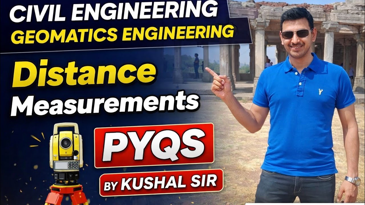 GATE PYQs Civil Engineering Geomatics Engineering Distance Measurements ...