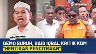Download Lagu Desak Kenaikan UMP! Ribuan Buruh Gelar Aksi Demo, Said Iqbal: Kami Minta KDM Hentikan Pencitraan MP3