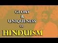 Glory and uniqueness of hinduism sanatana dharma  a discourse by swami advayananda