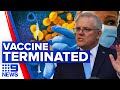 Coronavirus: University of Queensland vaccine deal terminated | 9 News Australia