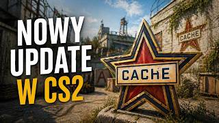 CACHE WRÓCIŁ DO CS2! *CS2 AKTUALIZACJA*