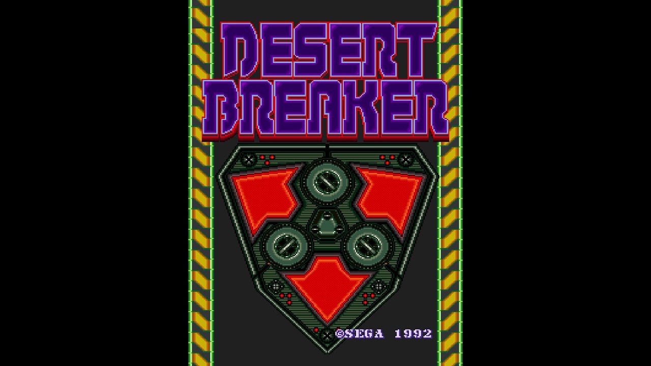 Desert Breaker (デザートブレーカー). [Arcade - SEGA]. (1992). Genzou Takamura. ALL.