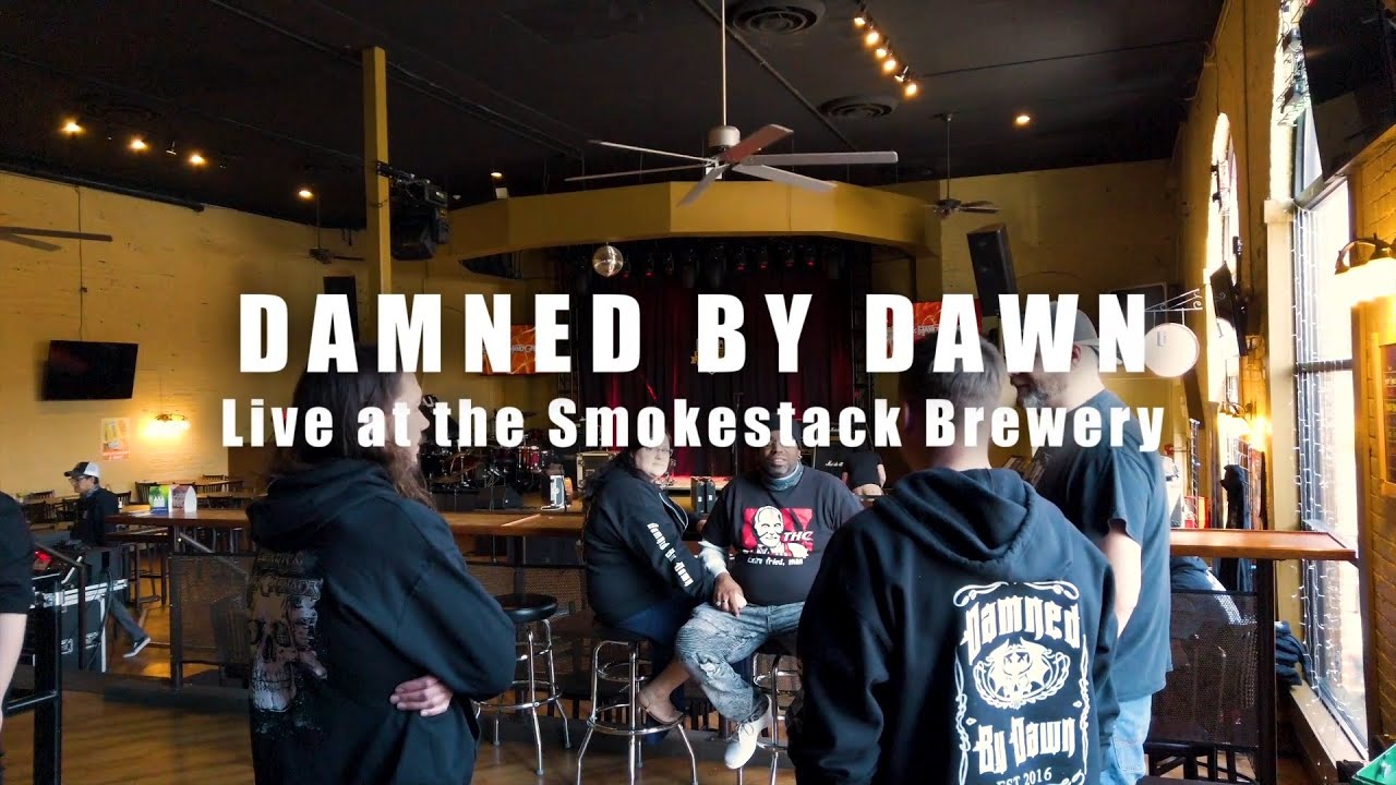 Damned by Dawn - Live at the "Smokestack Brew" - May 7th 2021