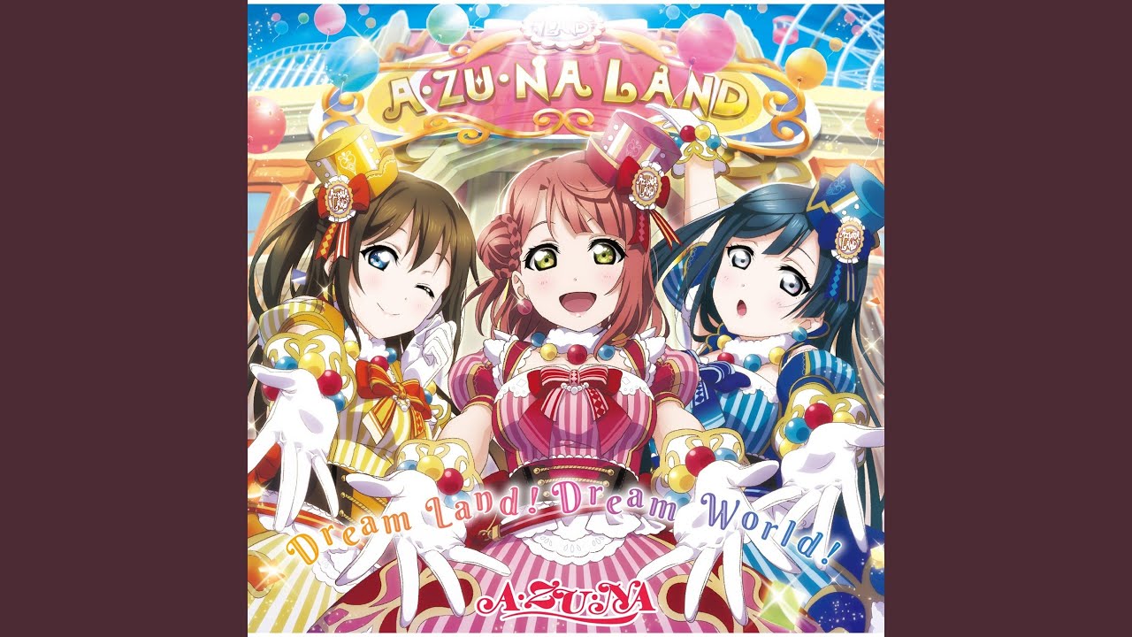 Dream Land！Dream World！ - YouTube