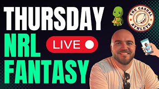 LIVE: Thursday NRL Fantasy Show - Captains, Start/Sit, Matchups &amp; Daily Fantasy
