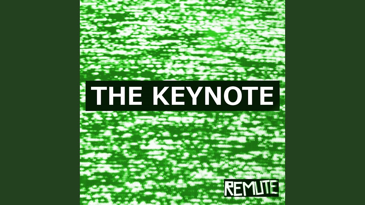 THE KEYNOTE