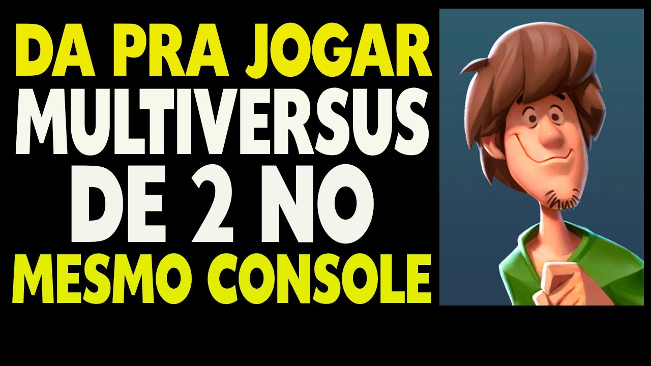 Tem Como Jogar Multiversus de 2 no Mesmo Console