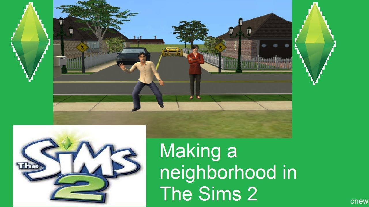 Making a neighborhood in The Sims 2! YouTube