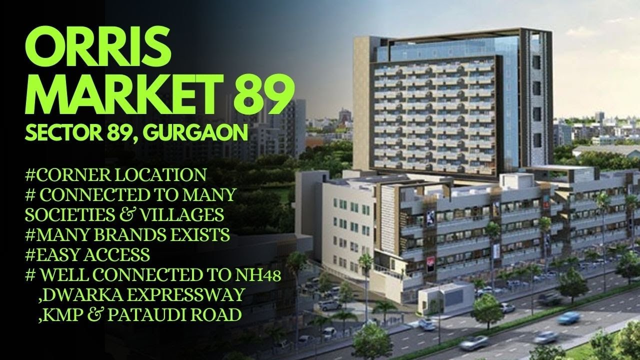 Orris Market 89, Sector 89, Gurgaon
