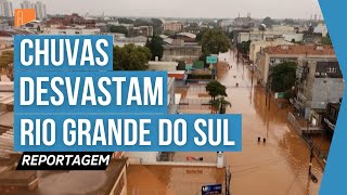 Entenda as causas das fortes chuvas no Rio Grande do Sul