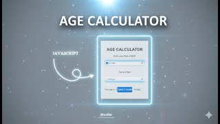 Age Calculator || HTML || CSS || JavaScript || Frontend || Step by Step Tutorial || @CodlerOfficial screenshot 2