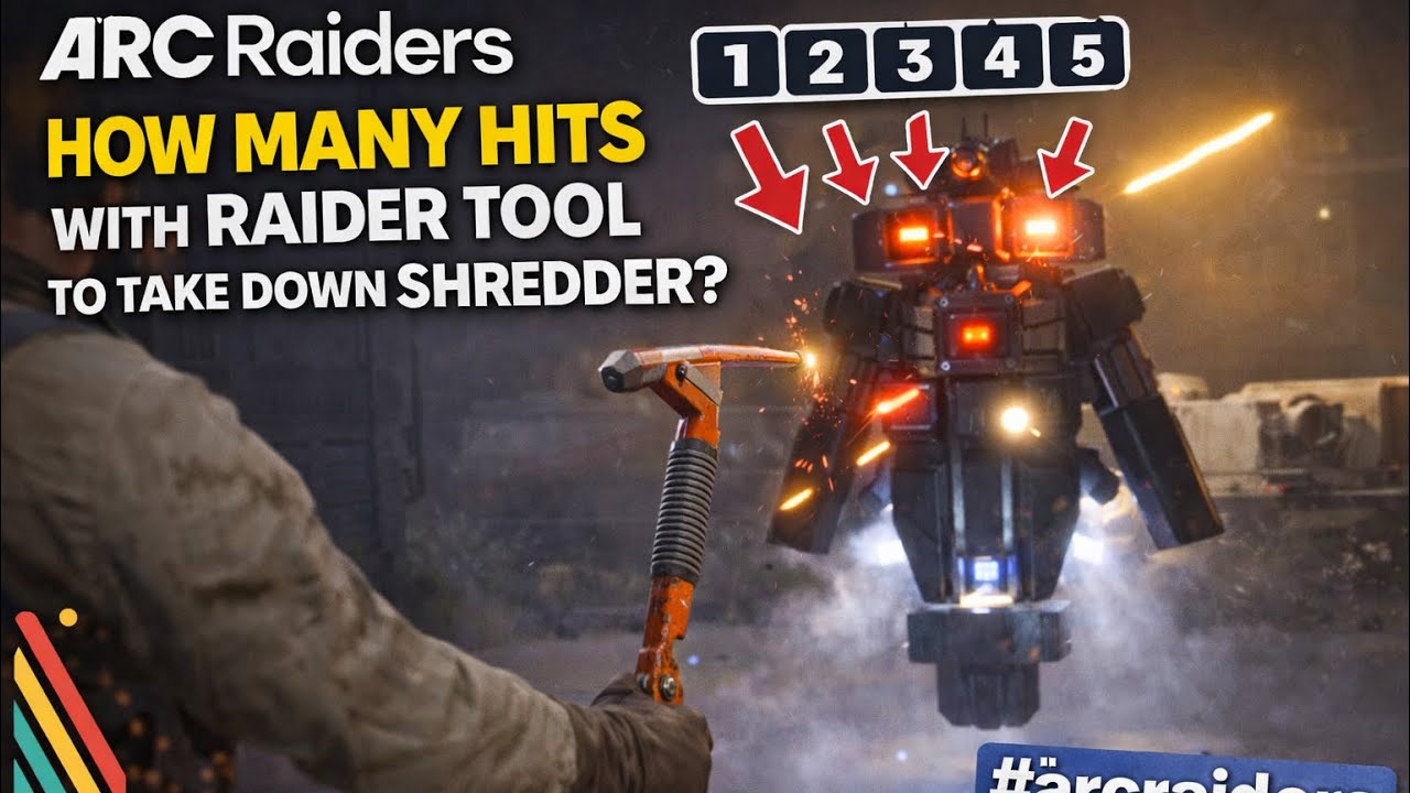 Raider Tools ARC RAIDERS HOW MANY RAIDER TOOL HITS TO TAKE DOWN SHREDDER I TESTED IT ...