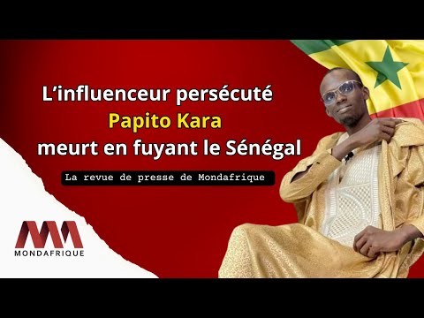 L'influenceur persécuté Papito Kara meurt en fuyant le Sénégal