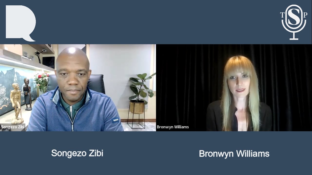 A New Vision for South Africa | Bronwyn Williams & Songezo Zibi | The ...