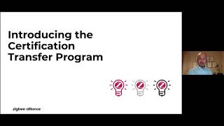 Zigbee Certification Transfer Program Joint Webinar