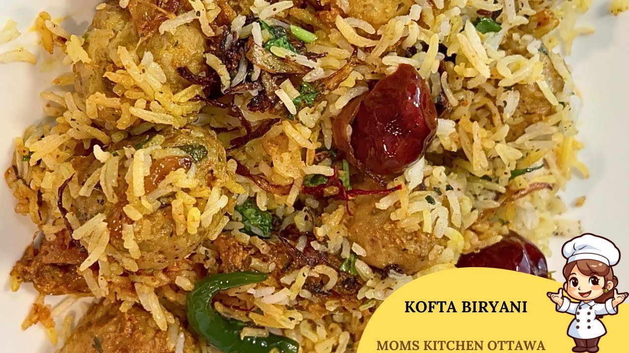 Kofta Biryani