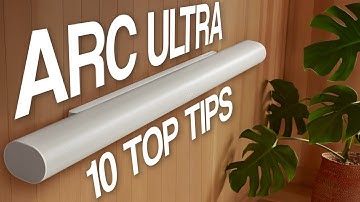Sonos Arc Ultra: 10 Top Tips To Improve Performance INSTANTLY!