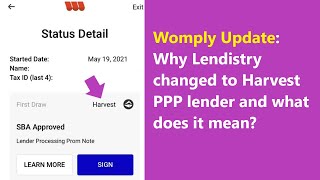 Womply Harvest PPP - why did Lendistry change to Harvest Small Bussiness Finance LLC